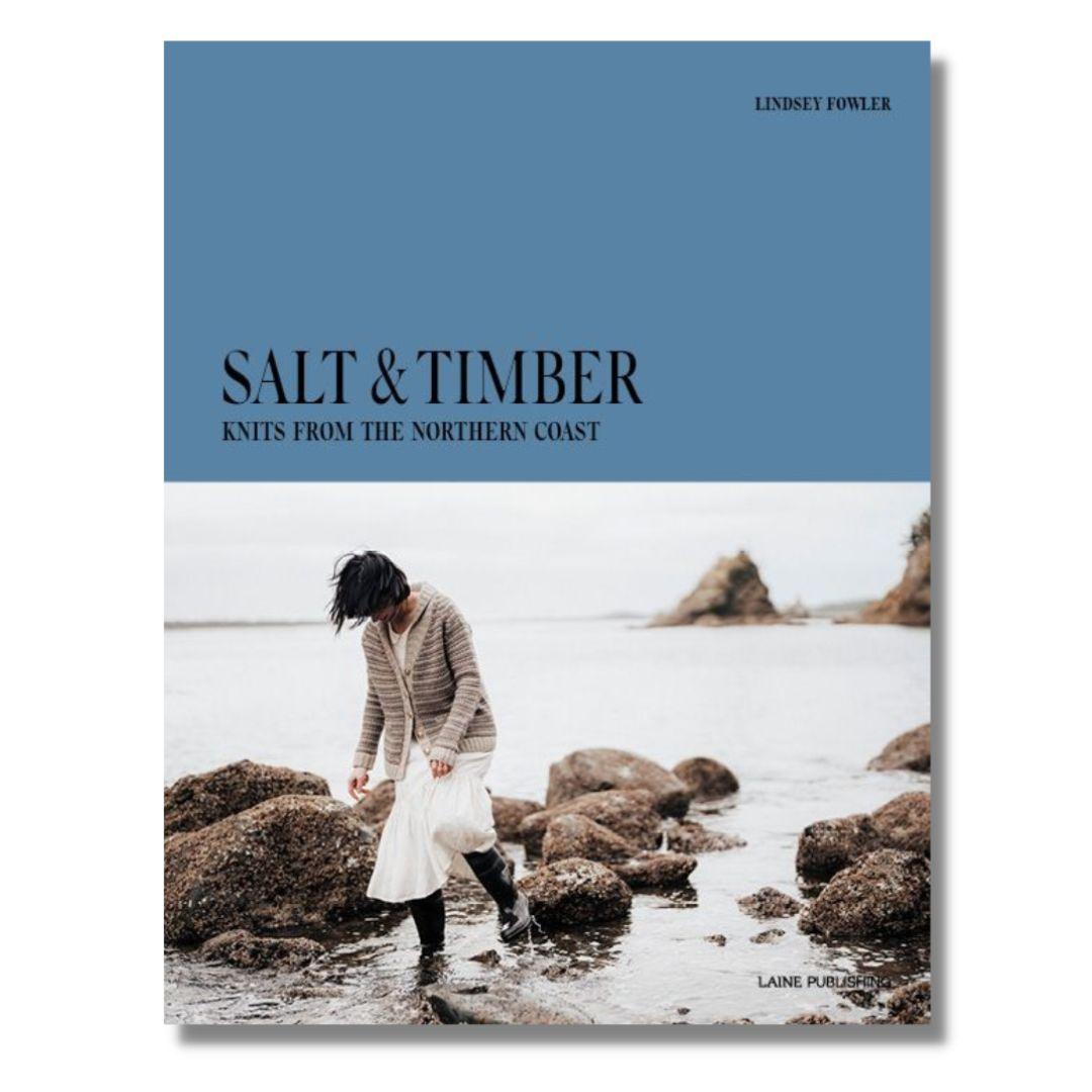 Laine SALT &amp; TIMBER: Knits From The Northern Coast -  - Knitting Book